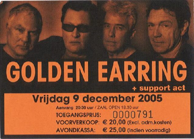 Golden Earring ticket Deecember 09 2005 Beverwijk - Sporthal