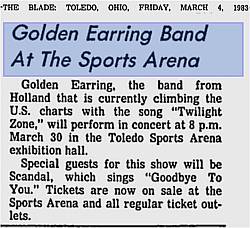 Golden Earring show announcement March 30, 1983 Toledo - Sports Arena Exhibit Hall